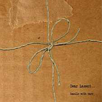 Dear Lament - Handle with care